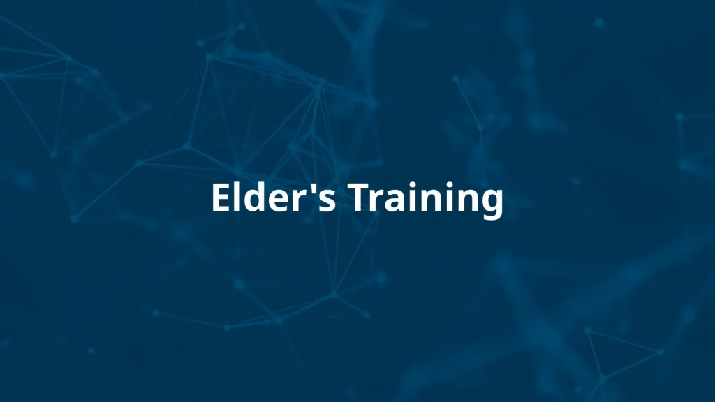 Elder’s Training